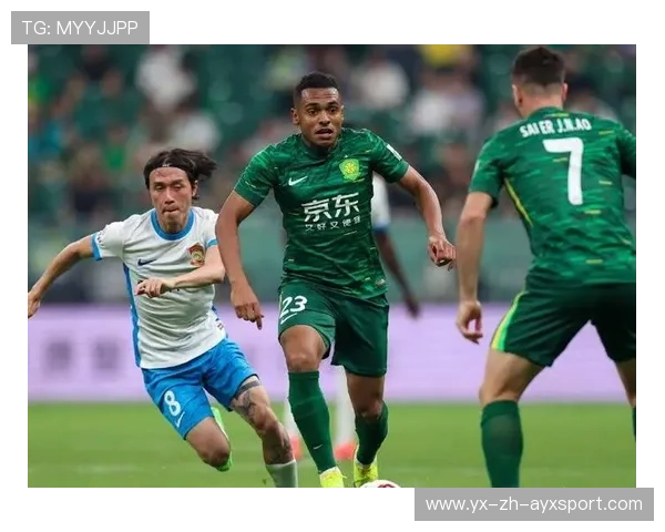 北京国安锋线射手关键时刻发威，北京国安打法